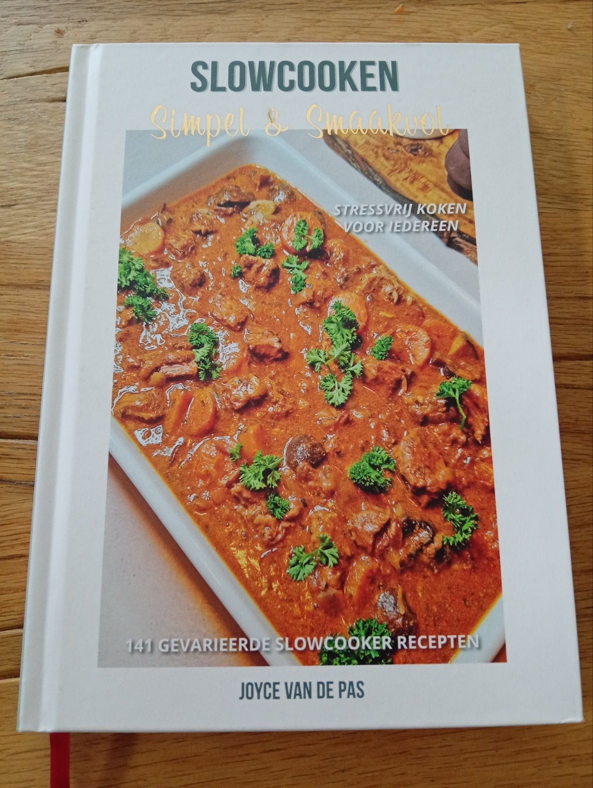 Slowcooken: Simpel & Smaakvol - Stressvrij koken, Voorgerechten en Soepen, Joyce van de Pas, Ophalen of Verzenden, Zo goed als nieuw