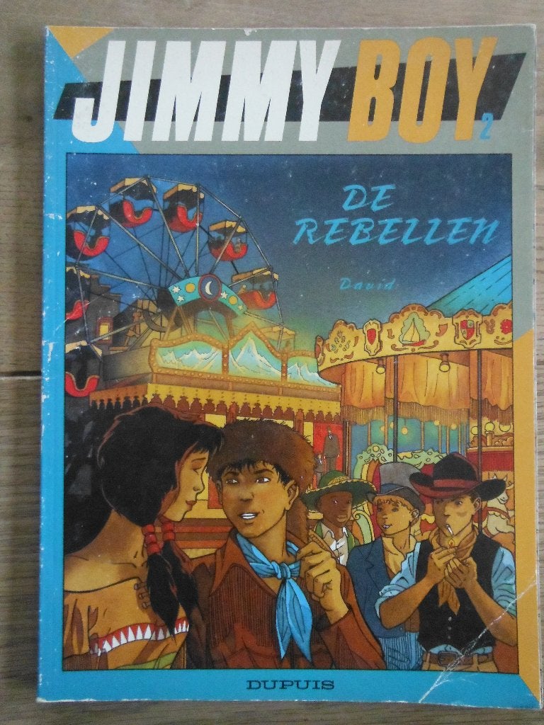 Jimmy Boy. Nr 2 De Rebellen., Boeken, Eén stripboek, Ophalen of Verzenden, Gelezen