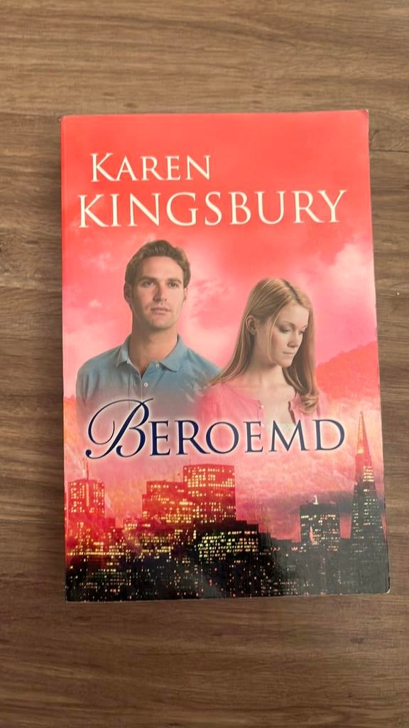 Karen Kingsbury - beroemd (deel 1), Ophalen of Verzenden, Zo goed als nieuw, Noord-Brabant