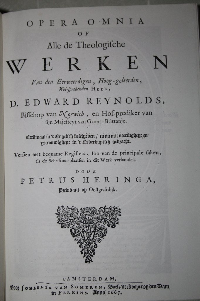 Edward Reynolds - Opera Omnia, alle theol. werken (reprint), Antiek en Kunst, Ophalen of Verzenden