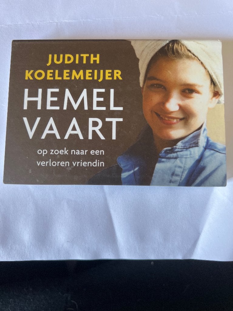 Judith Koelemeijer – Hemelvaart Dwarsligger 254, Boeken, Ophalen of Verzenden, Zo goed als nieuw, Judith Koelemeijer