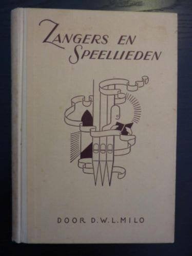 *D.W.L.Milo - Zangers en speellieden, Verzenden, Gelezen, Artiest