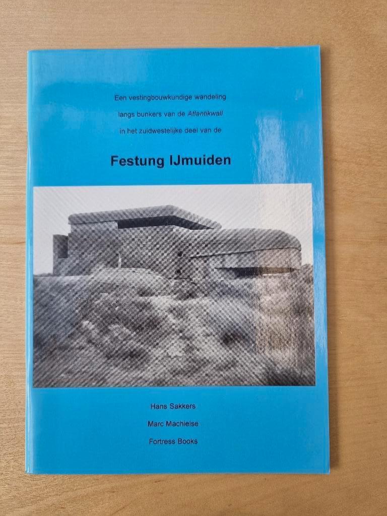Festung IJmuiden, Boeken, Zo goed als nieuw, Landmacht, Ophalen, Tweede Wereldoorlog