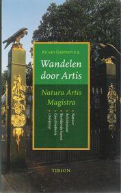 Ko van Gemert e.a. - Wandelen door Artis. Tirion, 1, Ophalen of Verzenden, Zo goed als nieuw, Honden