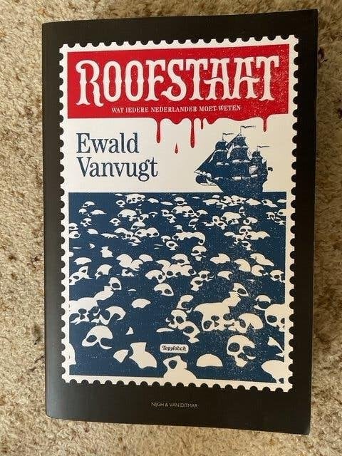 Roofstaat een boek van Ewald Vanvugt, Boeken, Ophalen of Verzenden, Nieuw, Ewald Vanvugt