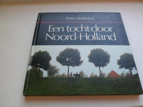 Een tocht door Noord-Holland, Ophalen of Verzenden, Gelezen