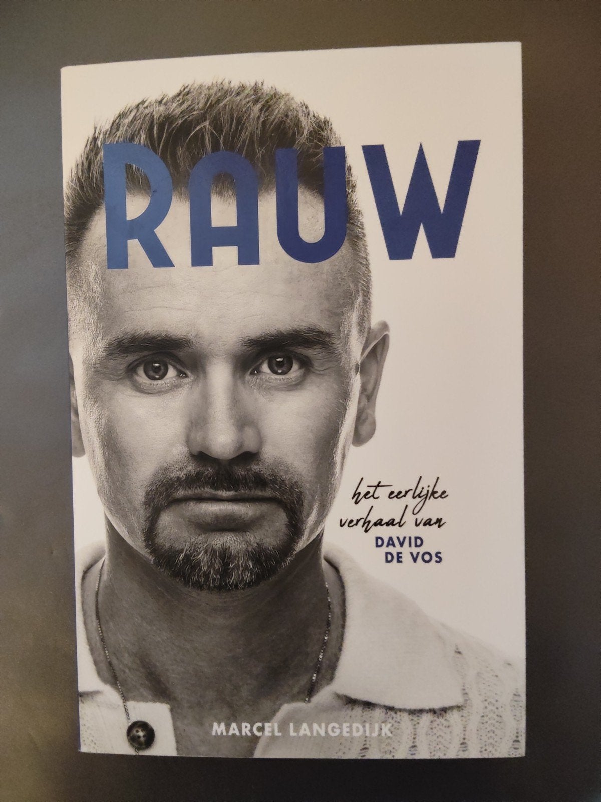 Rauw: Het eerlijke verhaal van David De Vos, Ophalen of Verzenden, Zo goed als nieuw, Marcel Langedijk, Religie