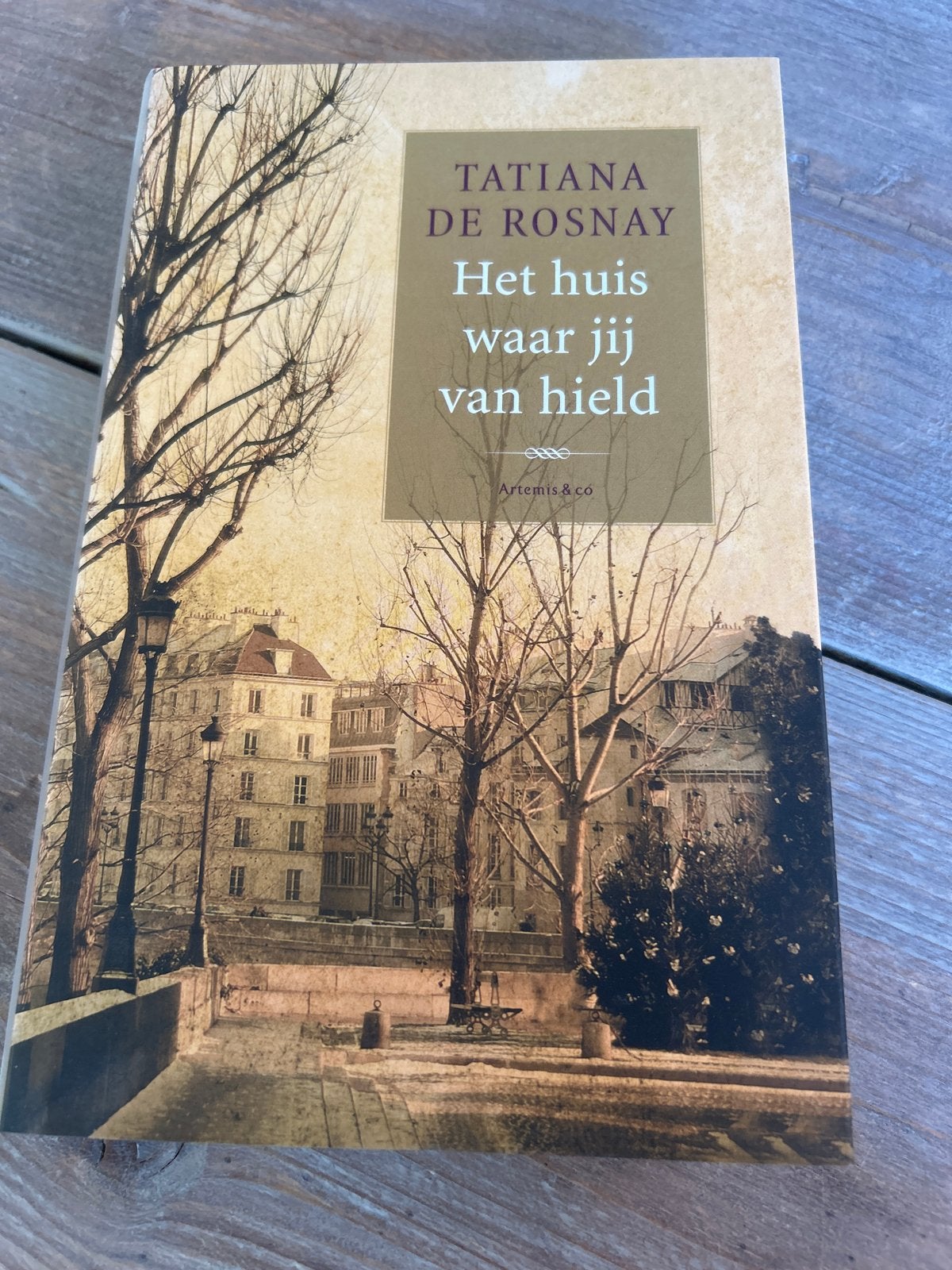 Tatiana de Rosnay - Het huis waar jij van hield, Ophalen of Verzenden, Zo goed als nieuw, Tatiana de Rosnay