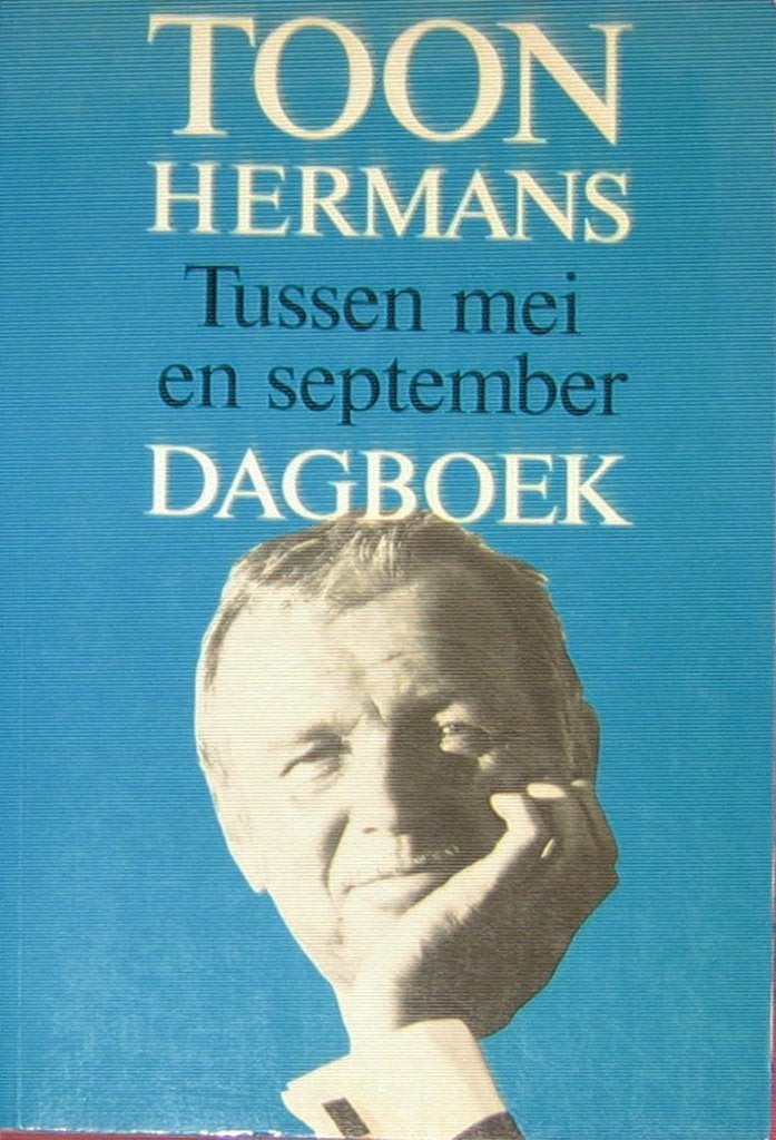 [Toon Hermans] -Dagboek. Tussen Mei en September, Boeken, Ophalen of Verzenden, Zo goed als nieuw, Cabaret