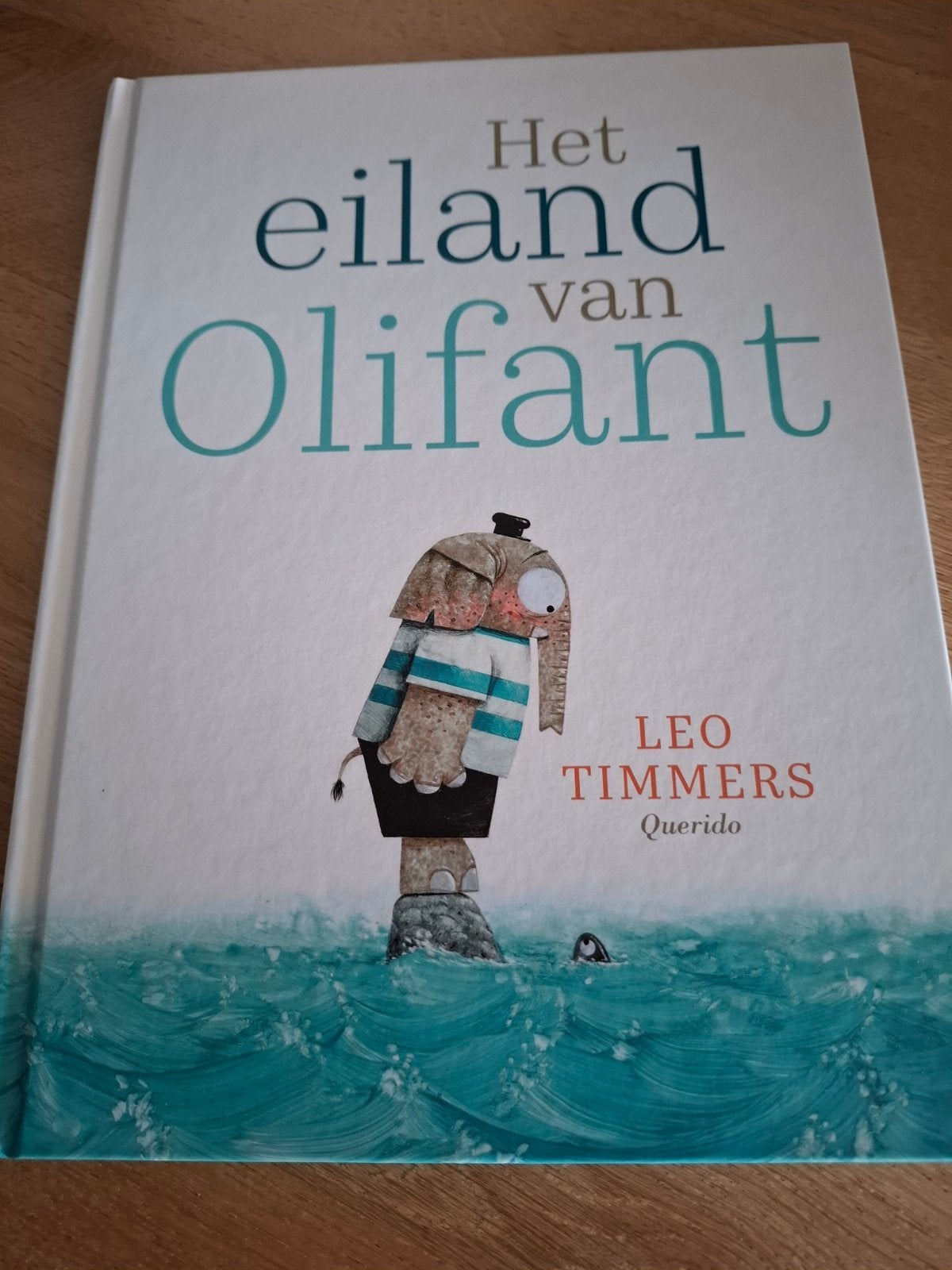 Het eiland van Olifant - Leo Timmers (Kinderboek), Boeken, Kinderboeken | Kleuters, Leo Timmers, Fictie algemeen, Jongen of Meisje