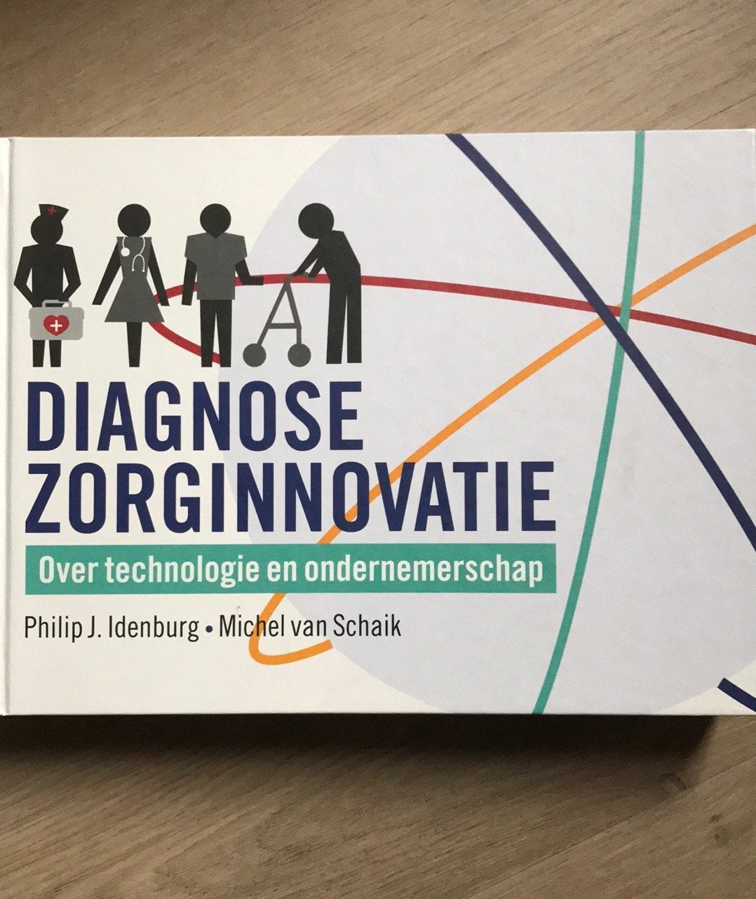 Diagnose Zorginnovatie: Technologie & Ondernemerschap, Ophalen of Verzenden, Gamma, Zo goed als nieuw, HBO