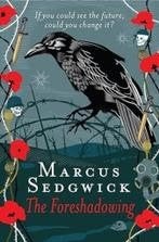 Marcus Sedgwick: The foreshading, Ophalen of Verzenden, Gelezen