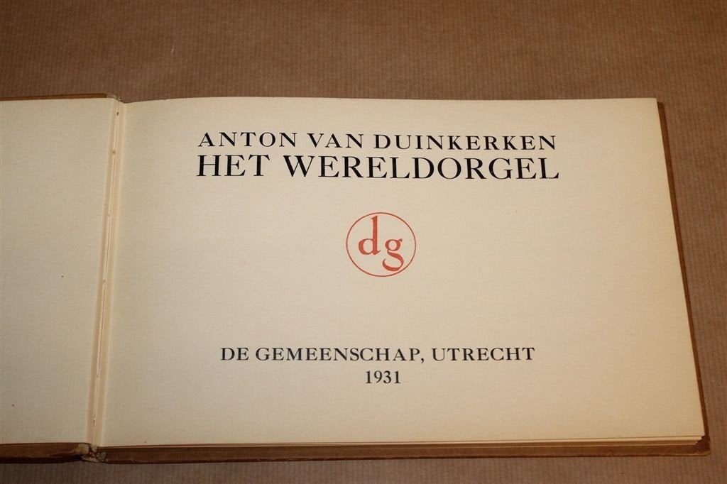 Het Wereldorgel — Anton van Duinkerken, De Gemeenschap 1931, Boeken, Verzenden, Gelezen