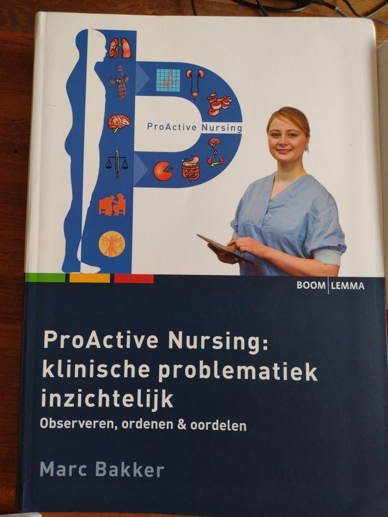 ProActive Nursing: klinische problematiek inzichtelijk, Boeken, Nieuw, Marc Bakker, Beta, HBO