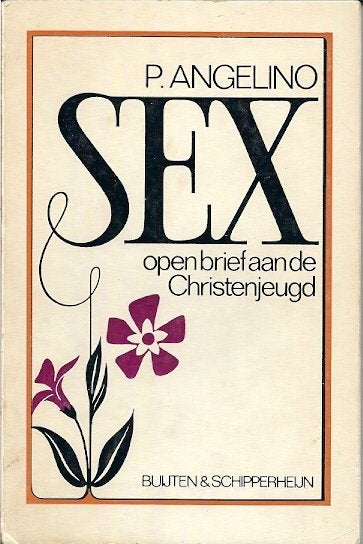 SEX : een open brief aan de Christenjeugd / P. Angelino, Ophalen of Verzenden, Zo goed als nieuw, Christendom | Protestants