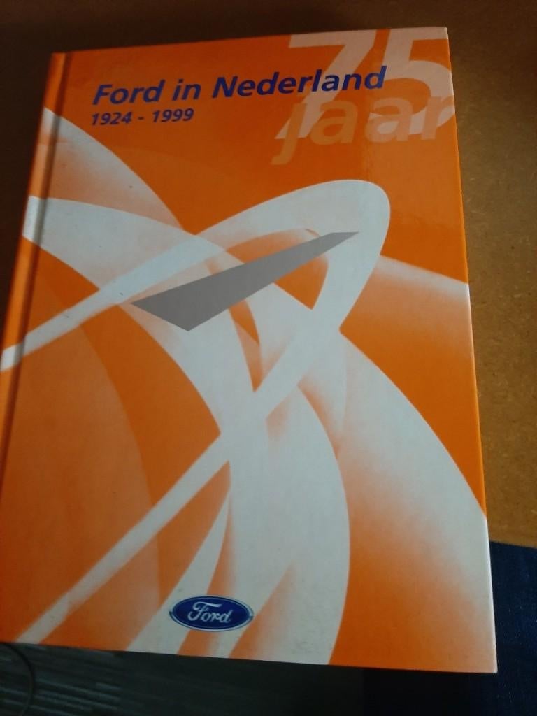 FORD in NEDERLAND 1924-1999, Ophalen, Zo goed als nieuw, Auto's