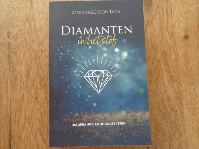 Diamanten in het stof - Joni Eareckson Tada, Joni Eareckson Tada, Ophalen of Verzenden, Zo goed als nieuw, Christendom | Katholiek