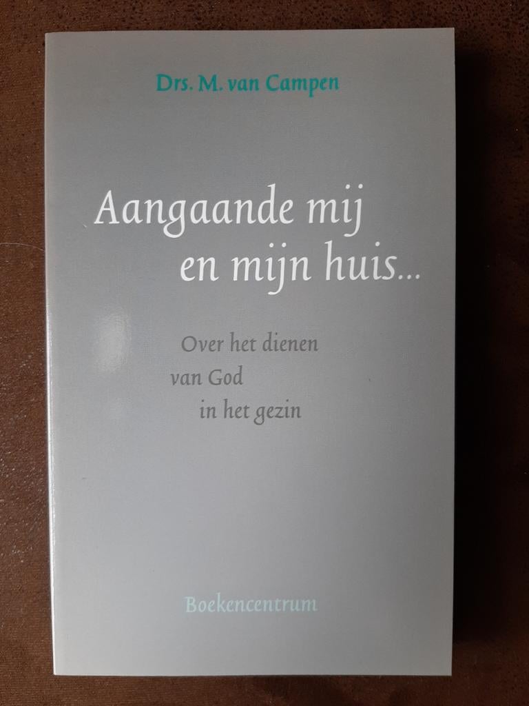 Aangaande mij en mijn huis... - Drs. M. van Campen, Boeken, Ophalen of Verzenden, Nieuw, Drs. M. van Campen, Christendom | Katholiek