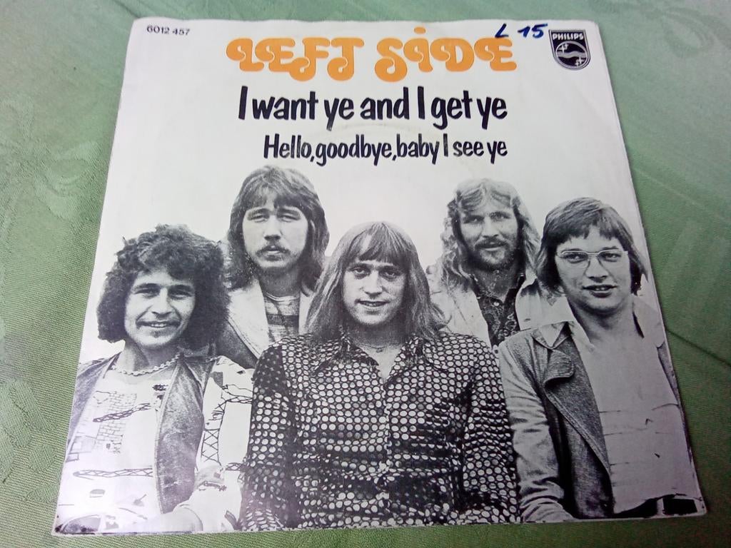 Left Side.         I want ye and i get ye, Gebruikt, Verzenden, 7 inch, Single