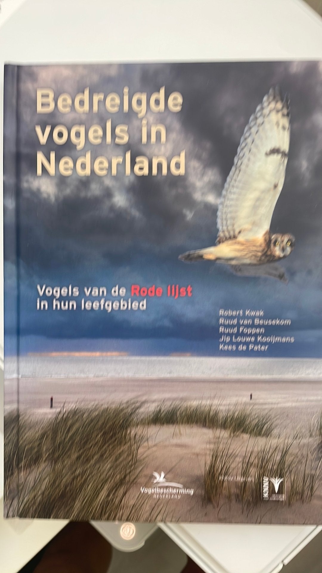 Robert Kwak - Bedreigde vogels in Nederland, Boeken, Nieuw, Ophalen of Verzenden, Vogels, Robert Kwak; Ruud van Beusekom; Ruud Foppen; Jip Louwe Kooijm...