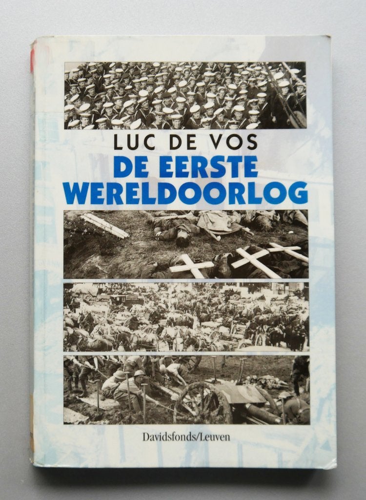 De Eerste Wereldoorlog, Ophalen of Verzenden, Voor 1940, Zo goed als nieuw, Algemeen