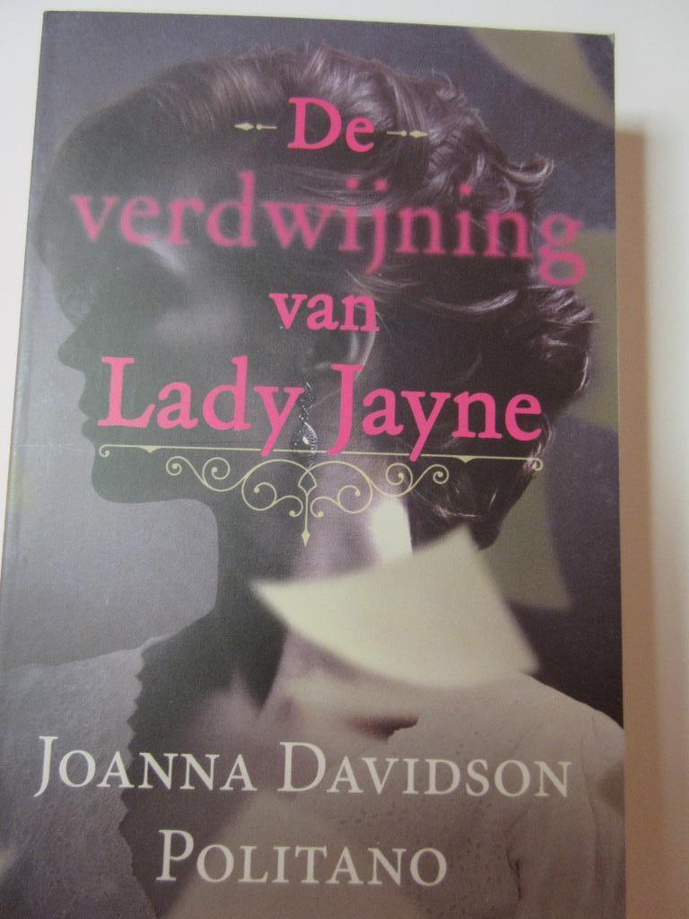 Joanna Davidson Politano - De verdwijning van Lady Jane, Boeken, Romans, Gelezen, Nederland, Ophalen of Verzenden