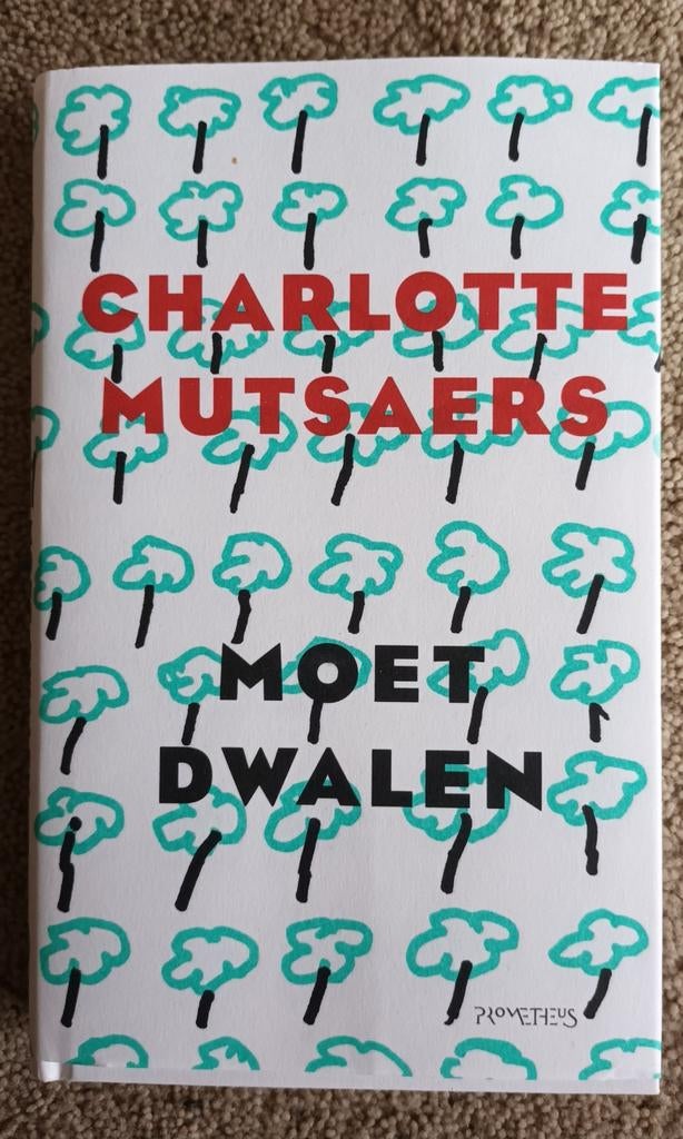 Charlotte Mutsaers - Moet Dwalen (Nieuw), Ophalen of Verzenden, Nieuw, Charlotte Mutsaers, Nederland