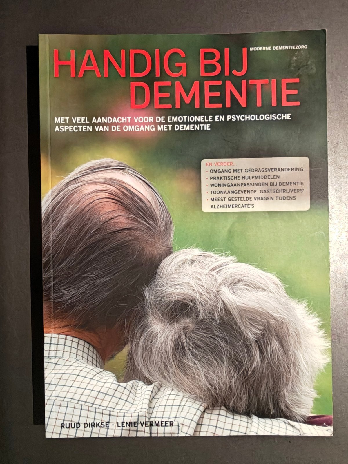 Handig bij dementie (Moderne Dementiezorg) 2013, Ophalen of Verzenden, Zo goed als nieuw
