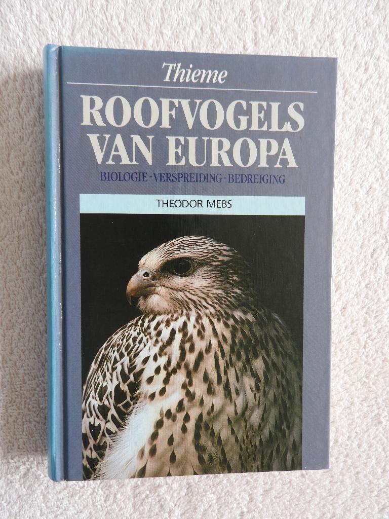 Thieme - Roofvogels van Europa - Biologie Verspreiding, Boeken, Natuur, Ophalen of Verzenden, Zo goed als nieuw, Natuur algemeen