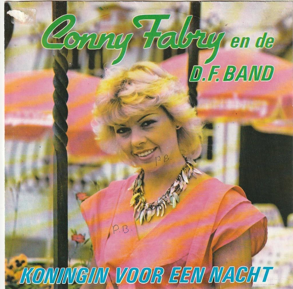 Conny Fabry - Koningin voor een nacht - v.a. € 4,00 -  Nr 83, Ophalen, Gebruikt, 7 inch, Levenslied of Smartlap