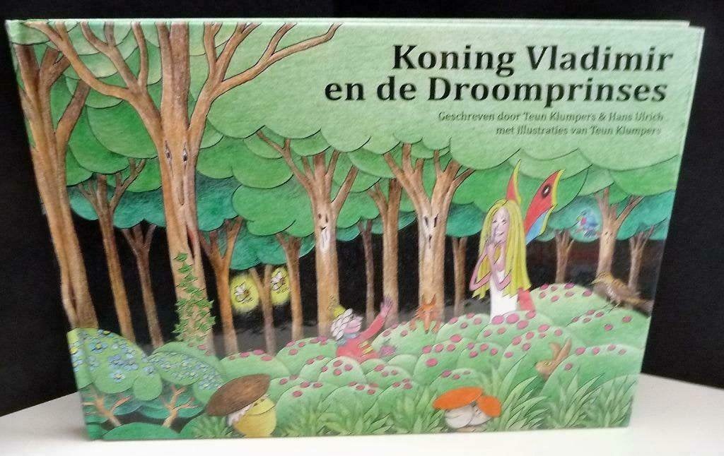 KONING VLADIMIR EN DE DROOMPRINSES, kleine trol origineel, Boeken, Verzenden, Zo goed als nieuw, Hans Ulrich,Teun Klumper, en Tor Age
