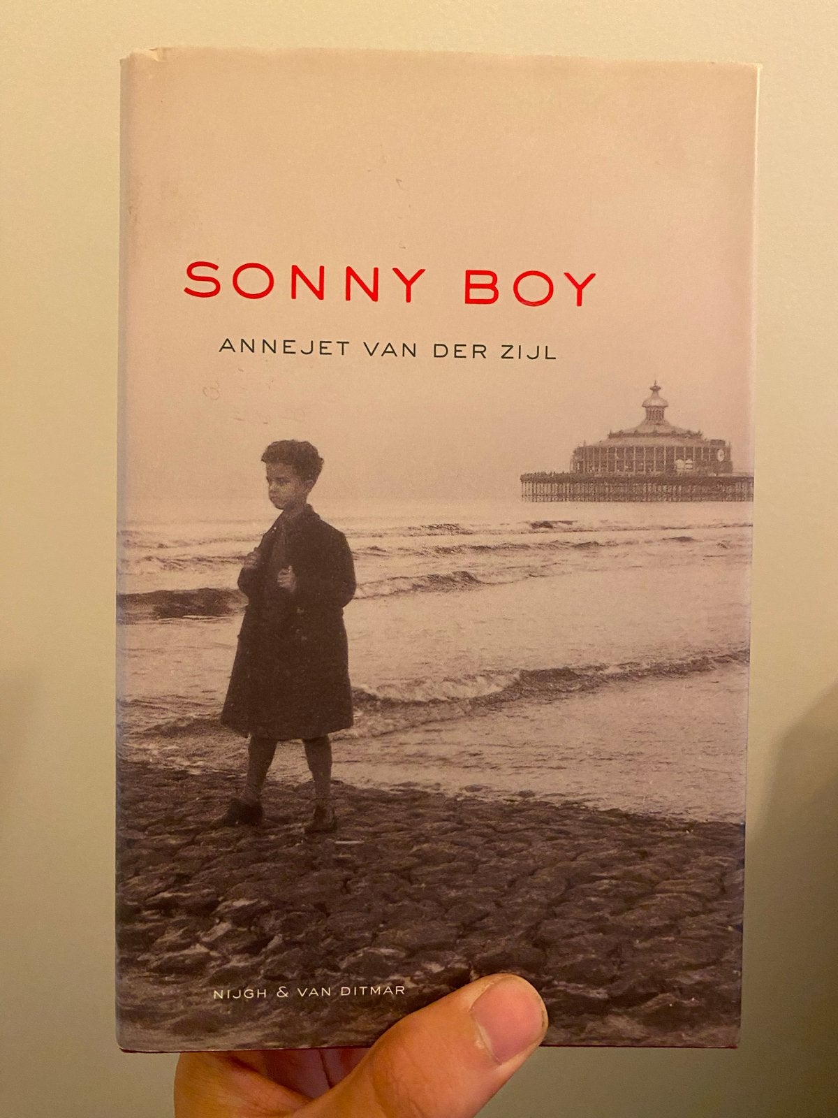 Sonny Boy - Annejet van der Zijl (Boek), Ophalen of Verzenden, Gelezen, Nederland