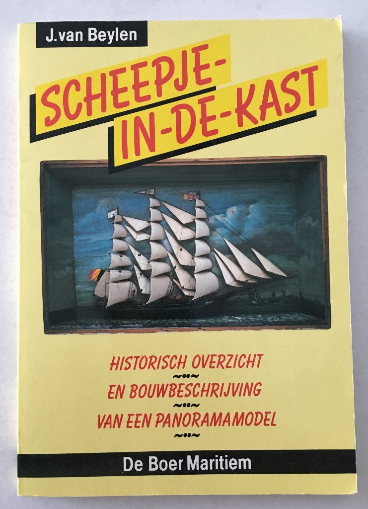 Scheepje-in-de-kast - J. van Beylen - Modelbouw, Ophalen of Verzenden, Zo goed als nieuw, Overige onderwerpen, J. van Beylen