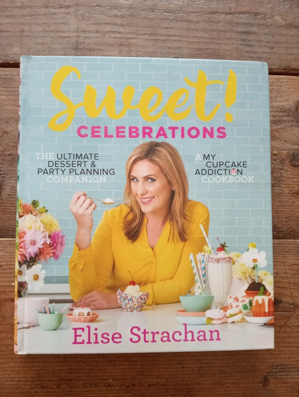 Sweet! Celebrations - Elise Strachan, Boeken, Taart, Gebak en Desserts, Ophalen of Verzenden, Zo goed als nieuw, Elise Strachan