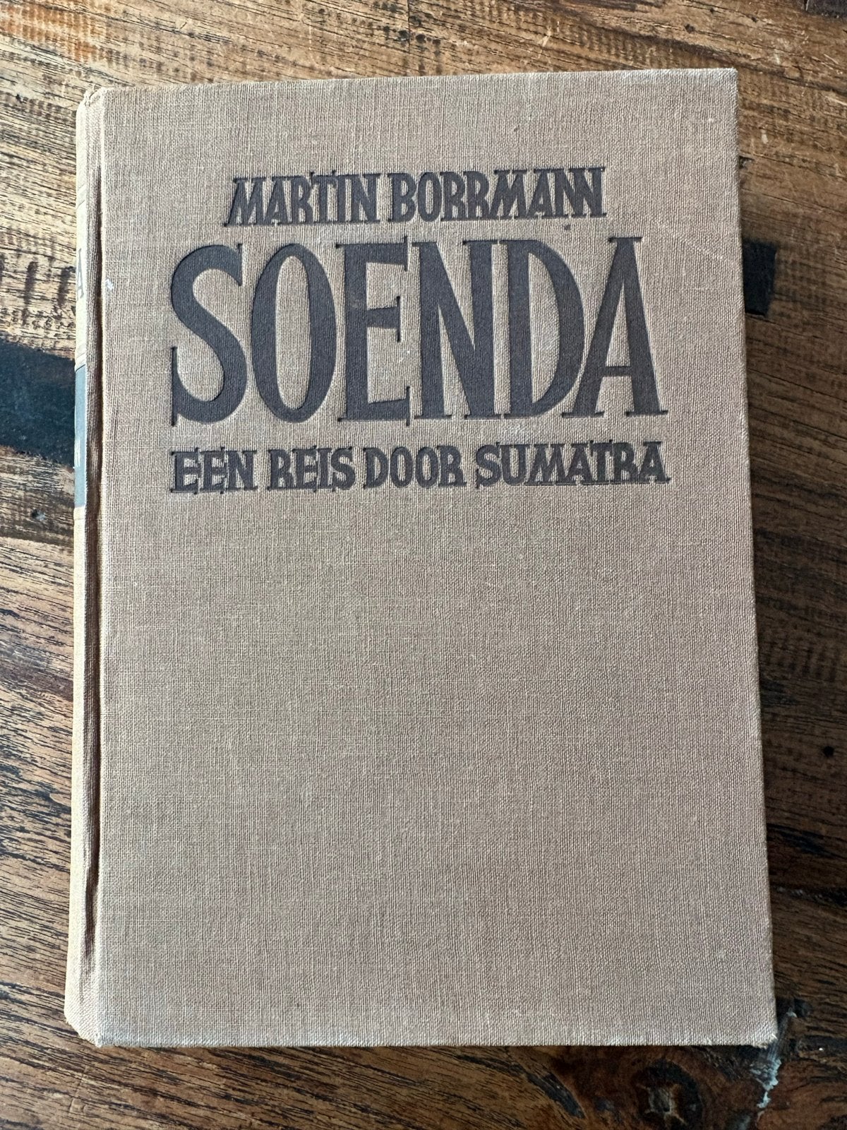 Soenda: Een Reis door Sumatra - Martin Borrmann (eerste druk, Ophalen of Verzenden