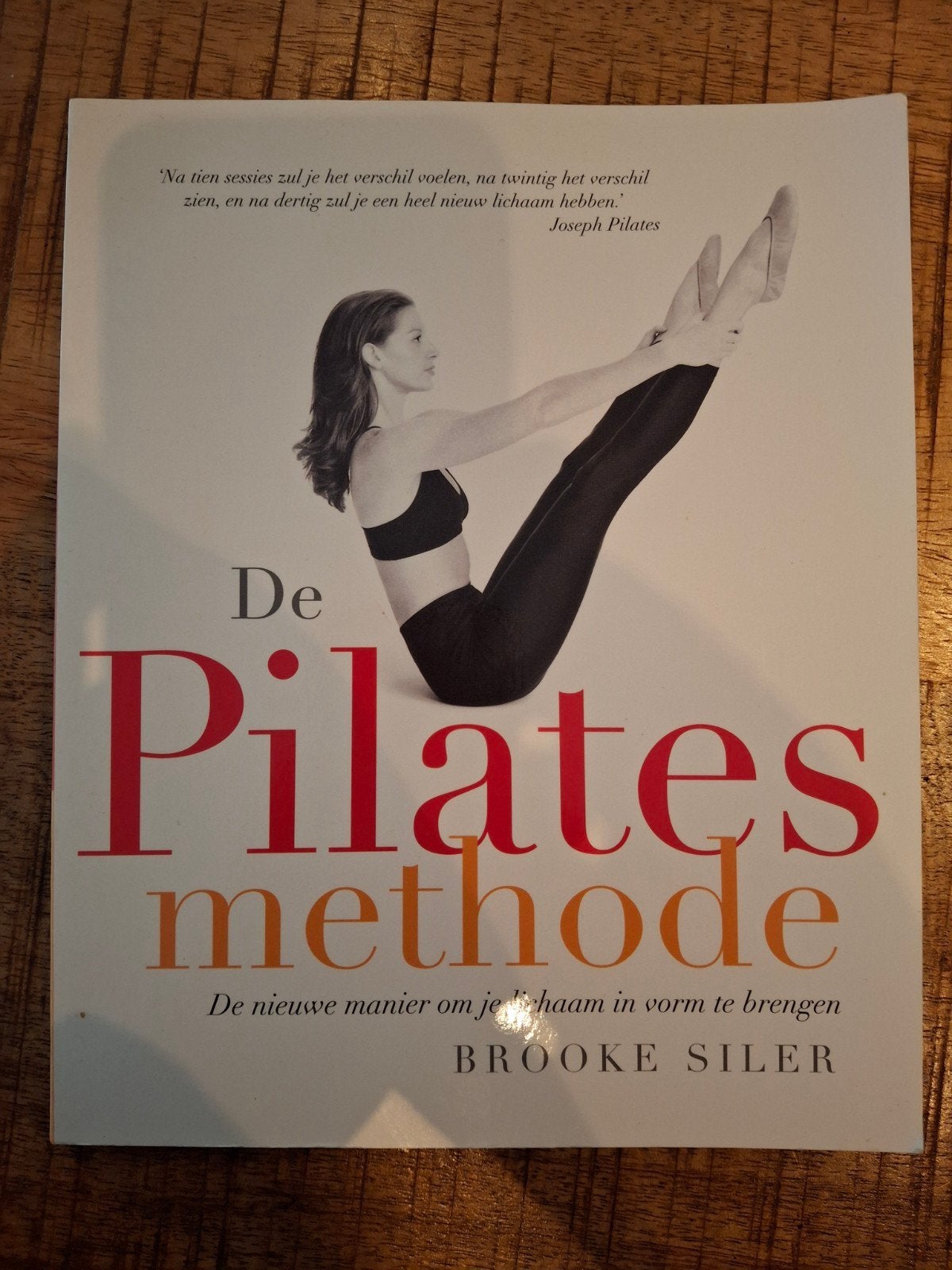 De Pilates Methode - Brooke Siler, Boeken, Ophalen of Verzenden
