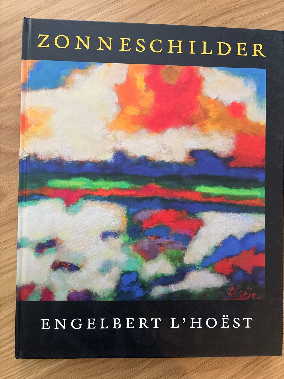 Zonneschilder Engelbert L'Hoëst - Kunstboek, Ophalen of Verzenden, Zo goed als nieuw, Schilder- en Tekenkunst