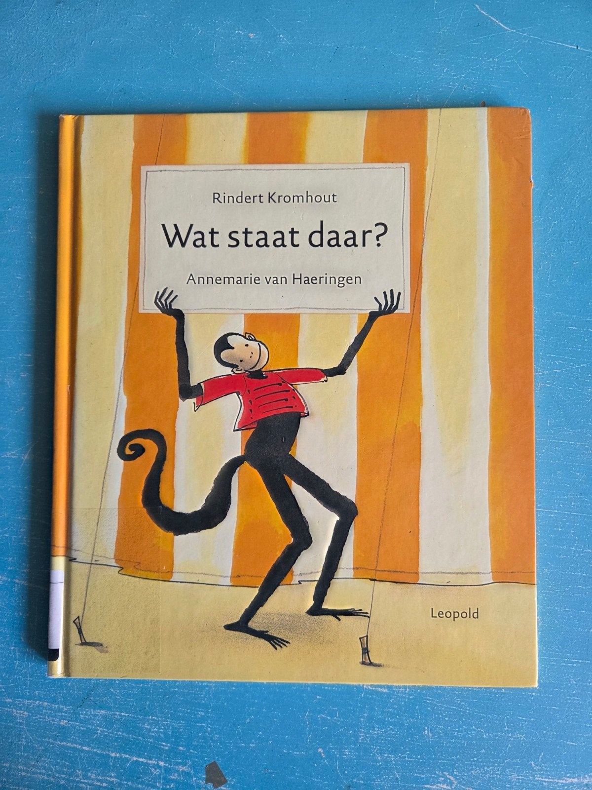 Wat staat daar? - Rindert Kromhout (Prentenboek), Boeken, Gelezen, Fictie algemeen, Ophalen of Verzenden, Voorleesboek