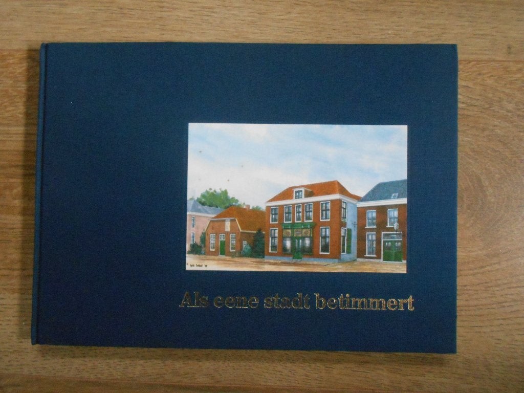 Gerjan Crebolder `Als een stadt betimmert`, Boeken, Ophalen of Verzenden, Zo goed als nieuw