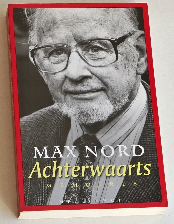 Max Nord:  Achterwaarts. Memoires, Gelezen, Overige, Ophalen of Verzenden, Max Nord
