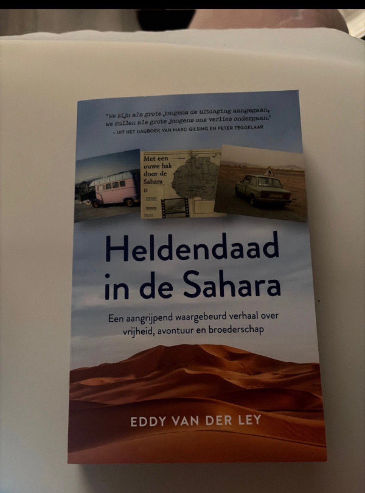 Eddy van der Ley - Heldendaad in de Sahara, Ophalen of Verzenden, Zo goed als nieuw, Eddy van der Ley