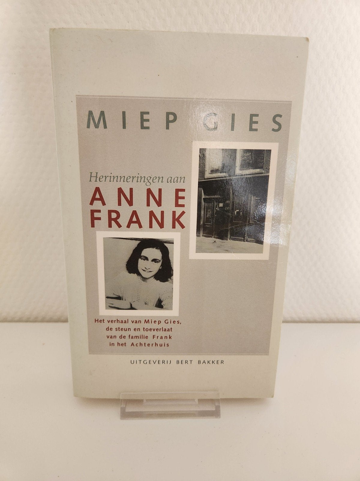 Herinneringen aan Anne Frank - Miep Gies, Miep Giesen, Ophalen of Verzenden, Overige onderwerpen, Tweede Wereldoorlog