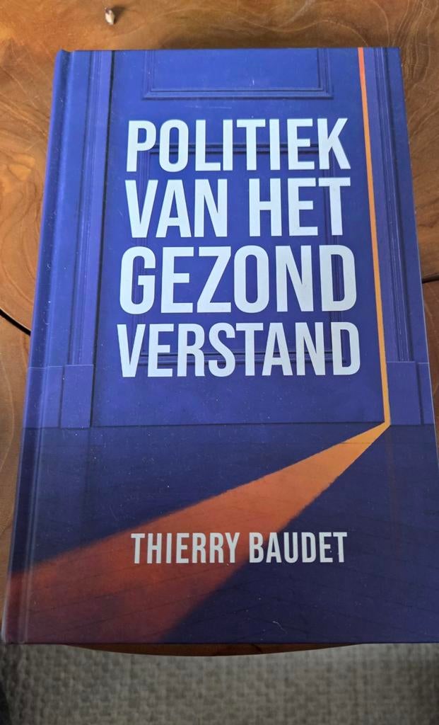 Politiek van het Gezond Verstand - Thierry Baudet, Ophalen of Verzenden