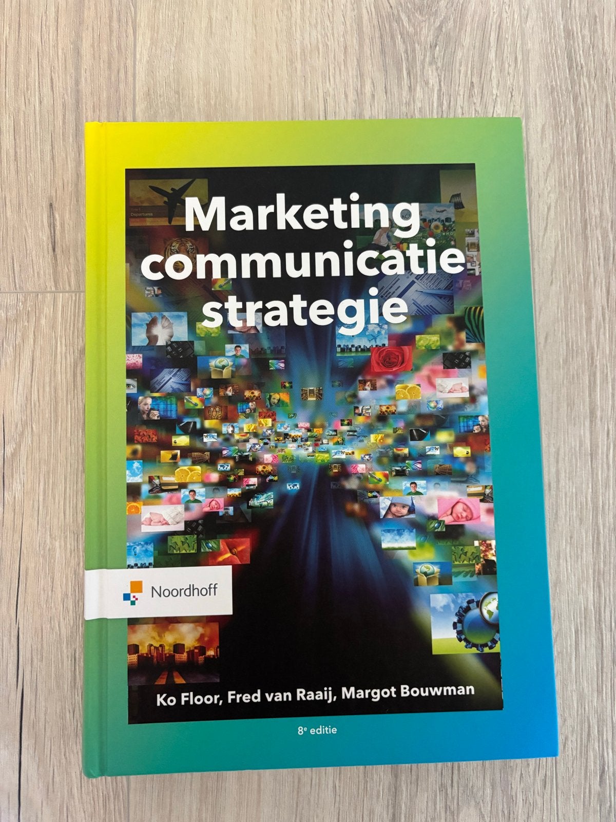 Marketing Communicatie Strategie - Ko Floor, Fred van Raaij, Ophalen of Verzenden, Gamma, Zo goed als nieuw, HBO