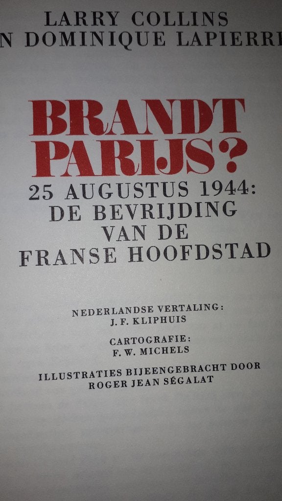 Parijs brandt?- Larry Collins&Dominique Lapierre (Hardcover), Ophalen of Verzenden, Voor 1940, Gelezen