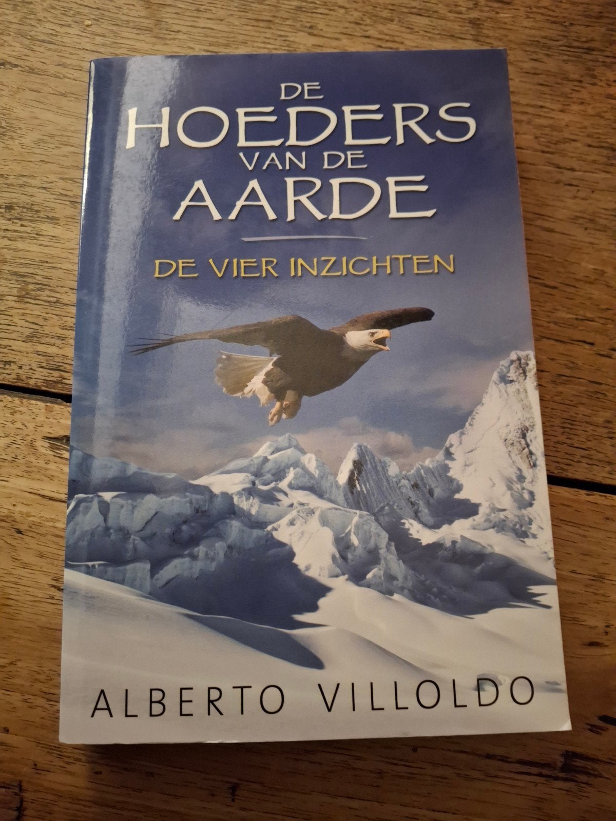Alberto Villoldo - De hoeders van de aarde, Achtergrond en Informatie, Spiritualiteit algemeen, Ophalen of Verzenden, Zo goed als nieuw