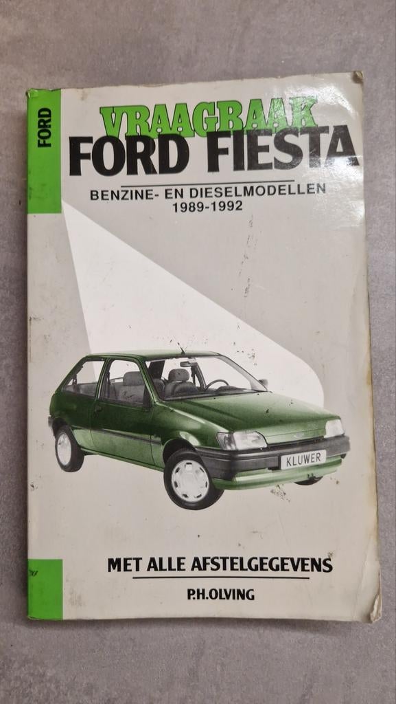 Vraagbaak Ford Fiesta Benzine- en Dieselmodellen 1989-1992, Ophalen of Verzenden, Gelezen, Ford, P.H. Olving