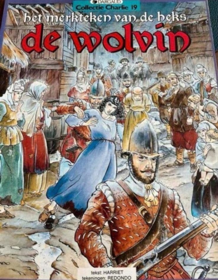 Collectie Charlie 19: Het Merkteken van de Heks / De Wolvin, Boeken, Eén stripboek, Ophalen of Verzenden, Gelezen