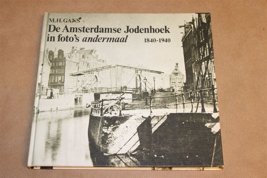 De Amsterdamse Jodenhoek in Foto\'s 1840-1940, Boeken, Geschiedenis | Stad en Regio, Ophalen of Verzenden, Gelezen