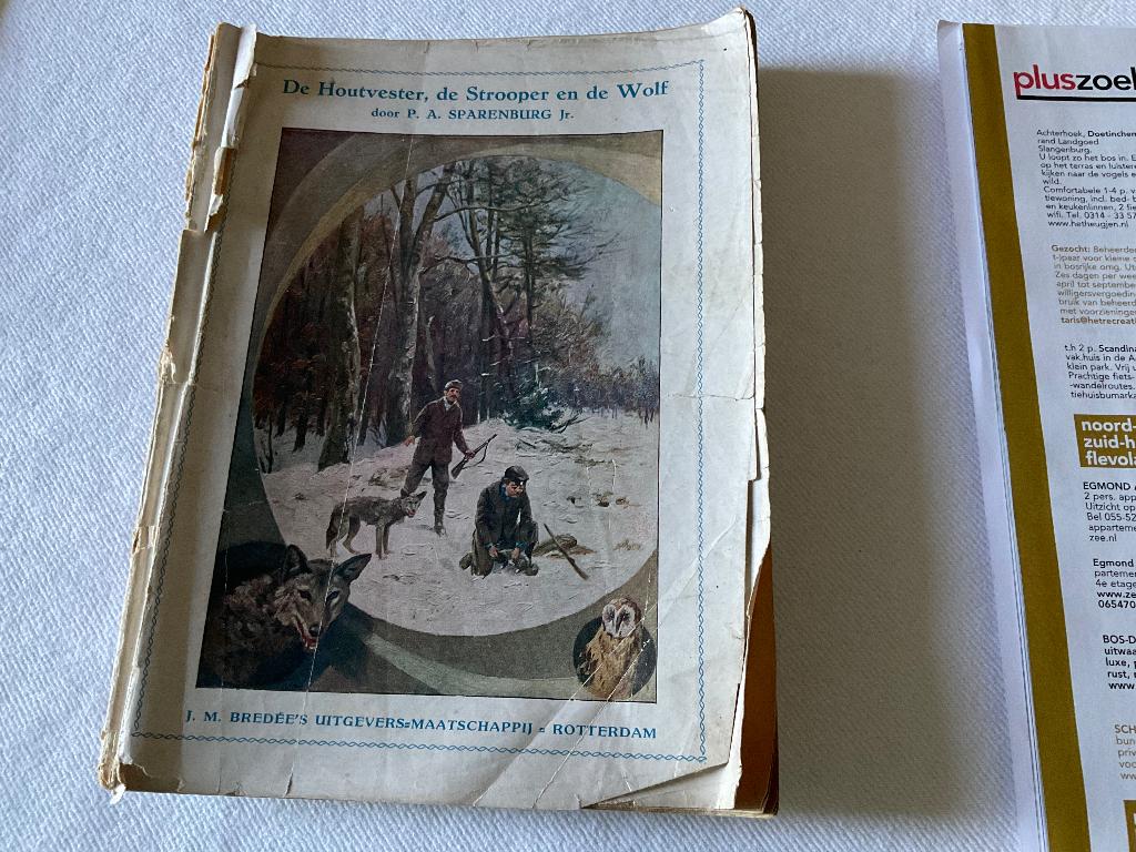 de houtvester, de stroper en de Wolf, Boeken, Ophalen of Verzenden, Gelezen, P.A. Sparenburg jr.